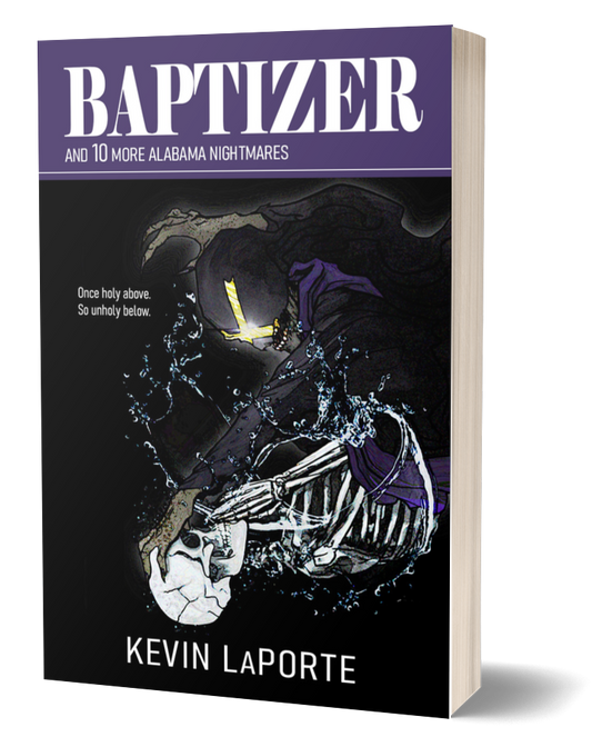 Baptizer and 10 More Alabama Nightmares