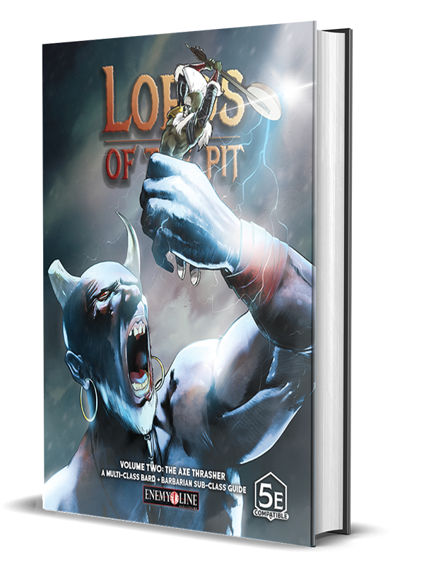 Lords of the Pit Volume 2: The Axe Thrasher