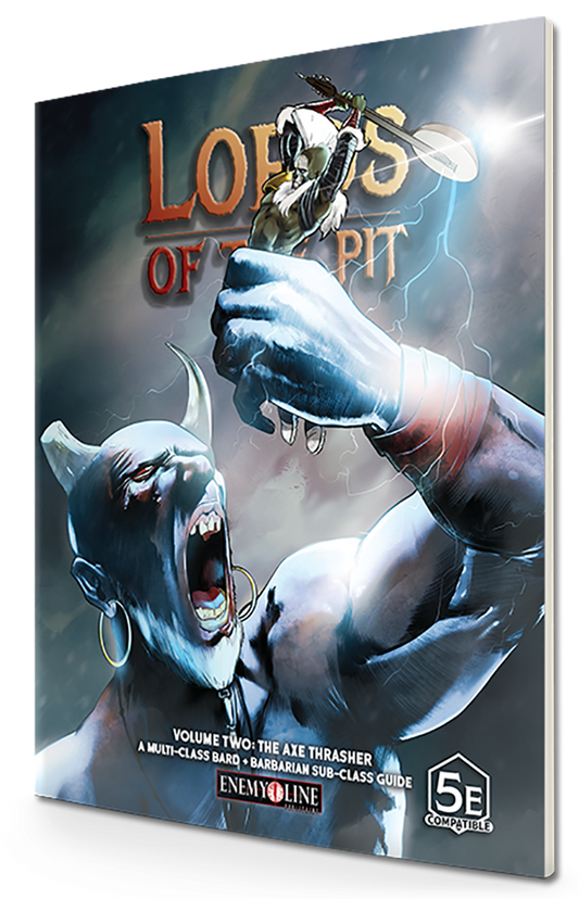 Lords of the Pit Volume 2: The Axe Thrasher