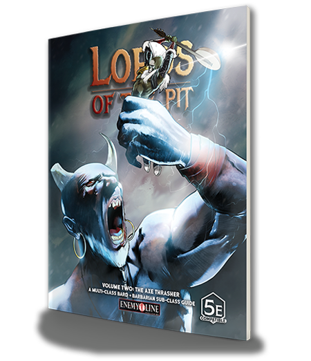 Lords of the Pit Volume 2: The Axe Thrasher